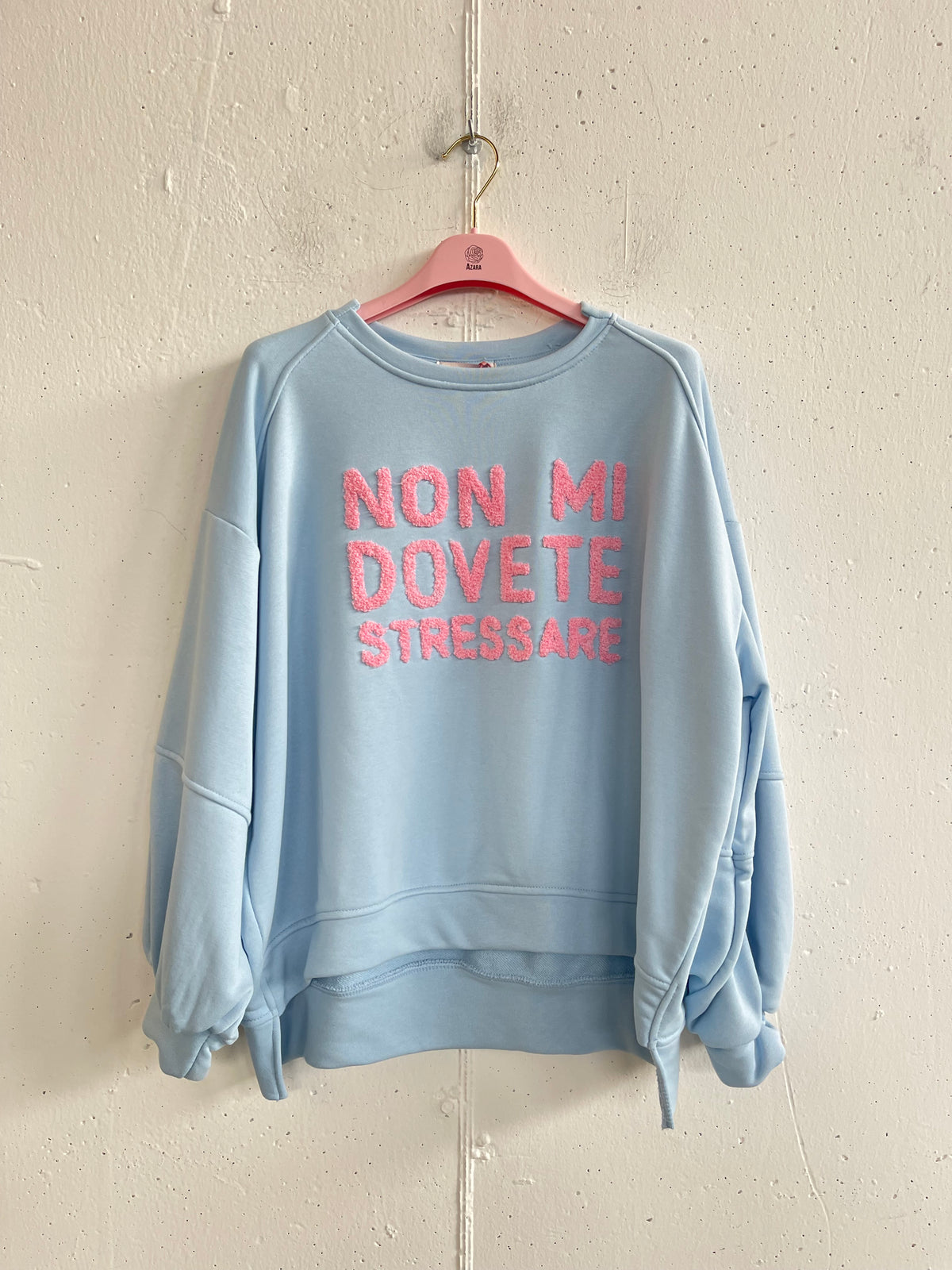 Felpa “Non mi dovete stressare”