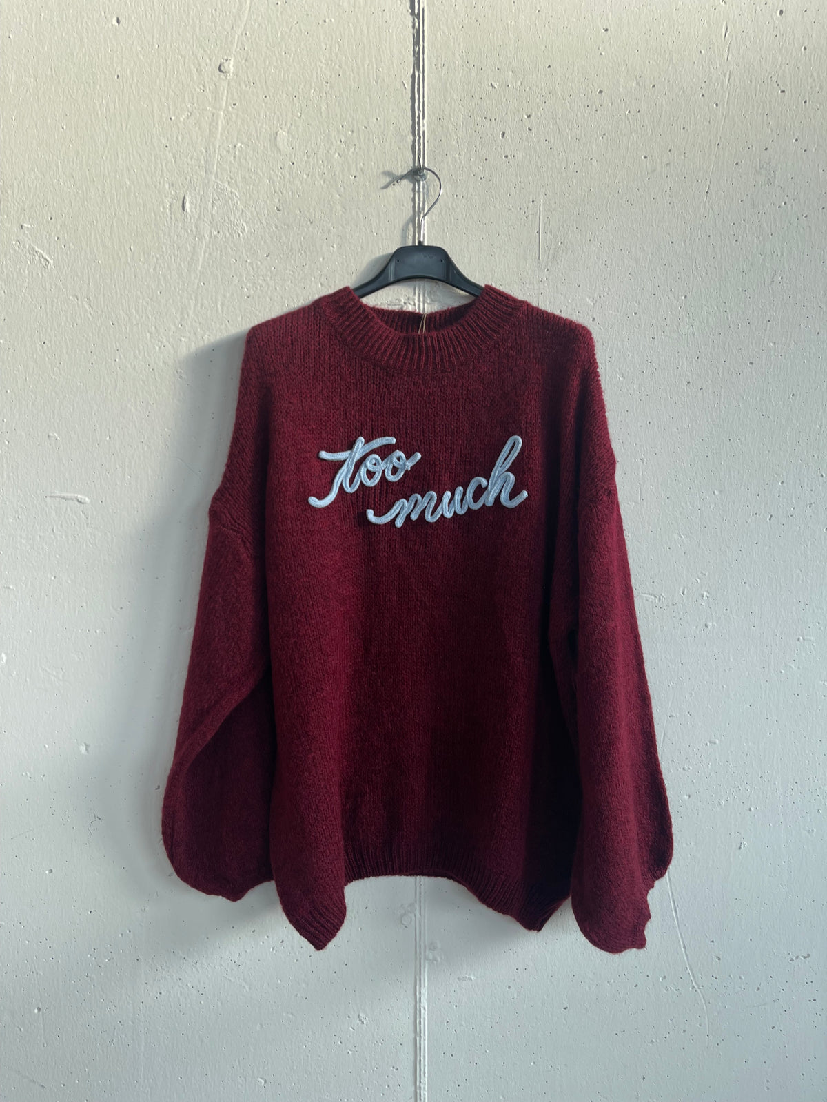 Pull "TOO MUCH"