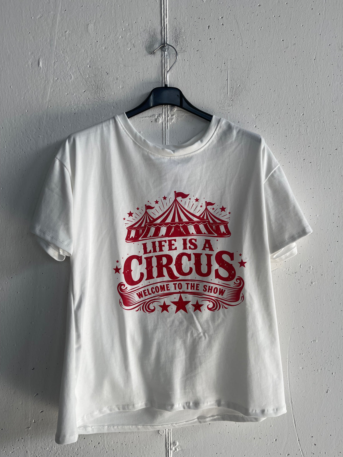 T-shirt LIFE IS A CIRCUS