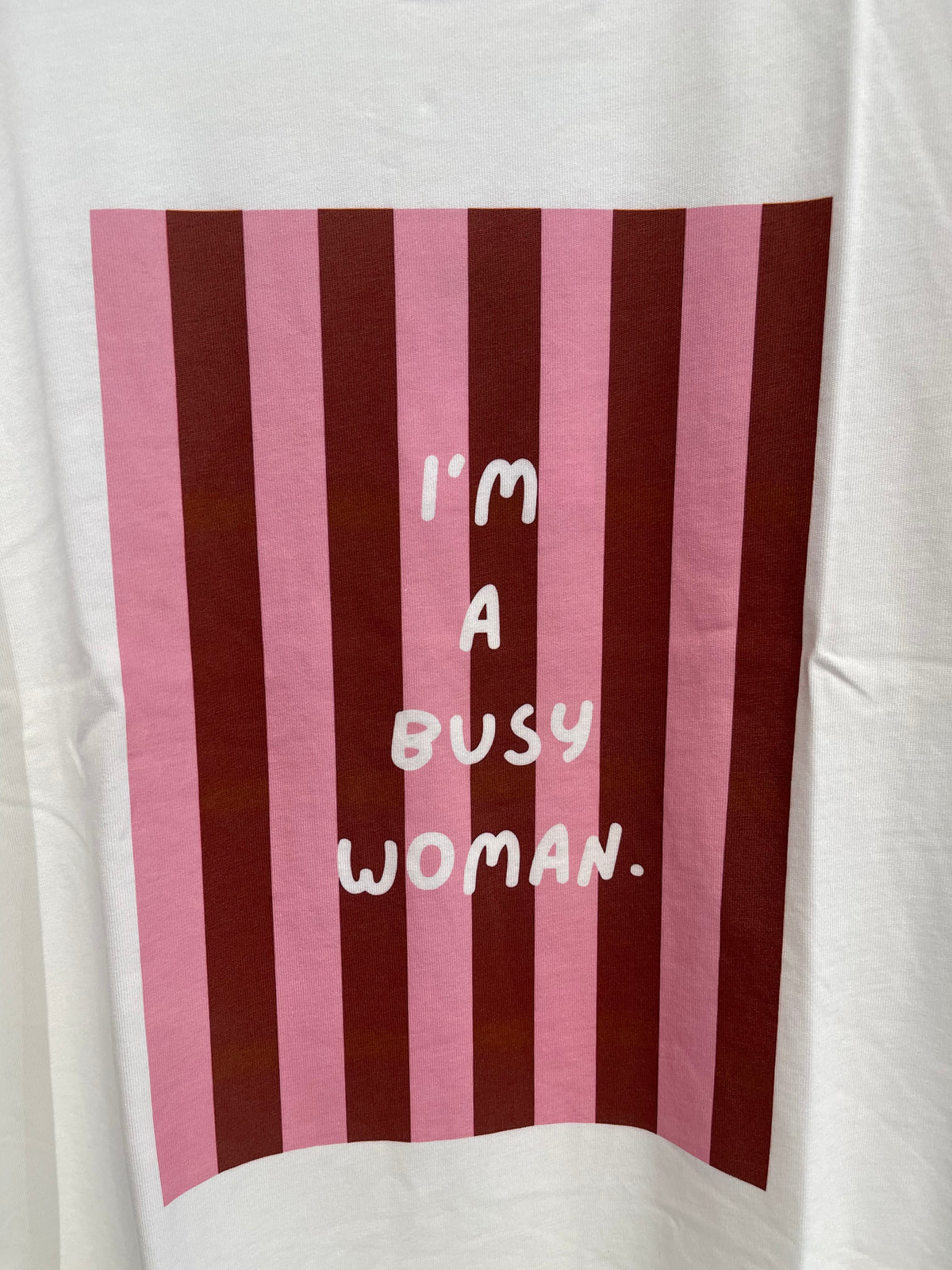 T-shirt I'M A BUSY WOMAN